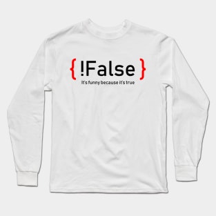 Programmer Humor Long Sleeve T-Shirt